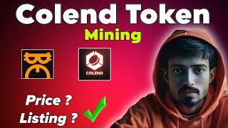 COLEND Token Price Prediction and Listing  Satoshi Mining App [upl. by Aynna]