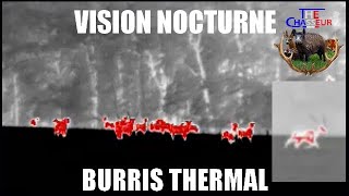 Vision Thermique  Burris thermal monoculaire  Test et présentation [upl. by Korie]