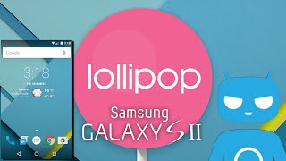 TUTO Installer Android Lollipop sur Galaxy S2 Cyanogenmod 12 [upl. by Notneiuq]