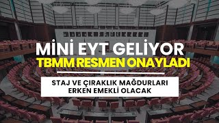 Mini EYT ile Staj ve Çıraklık Mağdurlarına Erken Emeklilik Milyonlara Müjdeler Peş Peşe Geldi 2025 [upl. by Ulphia50]