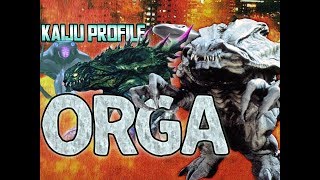 Orga｜ KAIJU PROFILE ft Monster Island Buddies【wikizillaorg】 [upl. by Wheeler]