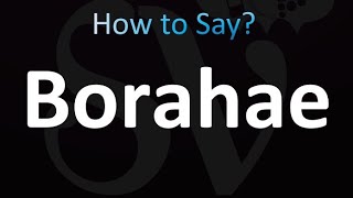 How to Pronounce Borahae [upl. by Namrej301]