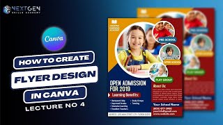 How To Create Flyer Design In Canva  Lecture No 4 [upl. by Ahsets565]