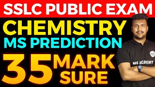 SSLC CHEMISTRY MS PREDICTIONS 🔥🔥 35 MARKS SURE [upl. by Fritts]