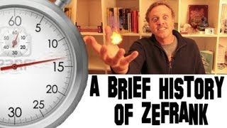 A Brief History Of ZeFrank [upl. by Doro172]