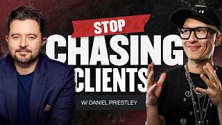 PROVEN Strategies to Attract High Ticket Clients and 10x Your Income w Daniel Priestley [upl. by Bay]