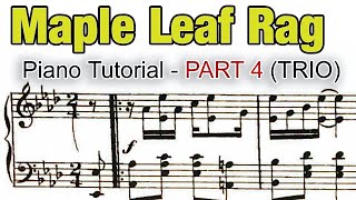 Scott Joplin Maple Leaf Rag • Piano Tutorial Part 4 of 4 [upl. by Argent848]