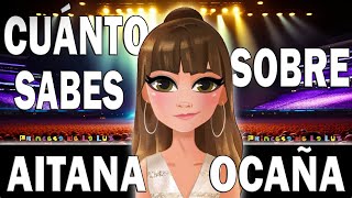 AITANA OCAÑA 🎙️ ¿CUÁNTO SABES DE TestQuizTrivial 🚨 JUEGO Cultura General y Curiosidades [upl. by Nnylyahs]