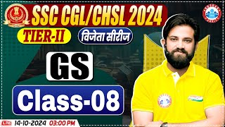 SSC CGL Mains GS Classes 2024  GK GS for SSC CHSL Tier 2  GS Class 8 By Naveen Sir  Vijeta Series [upl. by Aryamo]