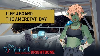 Life Aboard The Ameretat Day  The Symbiant OST [upl. by Cristabel864]