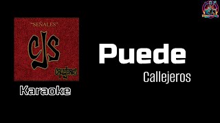 Puede  Callejeros  Karaoke [upl. by Bard214]