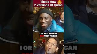 Claiming Two Versions Of Quran📖Read It😵 Lamin VS Psychopath Christians  Speakers Corner [upl. by Bonnell]