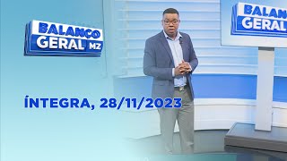 Assista à íntegra do Balanço Geral  28112023 [upl. by Merideth]