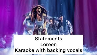 LOREEN  STATEMENTS  KARAOKE WITH BACKING VOCALS [upl. by Zweig]