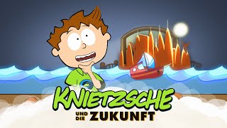 Knietzsche und die Zukunft [upl. by Ibloc]