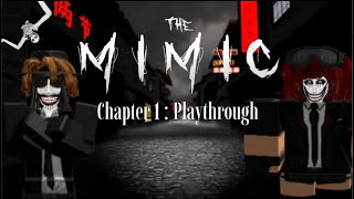 The Mimic [upl. by Kerianne693]