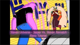 Steven Universe Future  Steven Vs Jasper Rematch  HARD Piano Tutorial [upl. by Lenore]