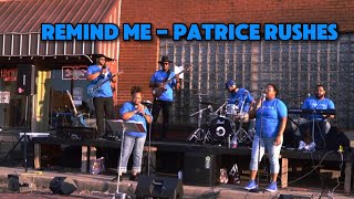 Patrice Rushes  Remind Me 🔴LIVE BAND cover THE J SOUND 🎶 [upl. by Flint]