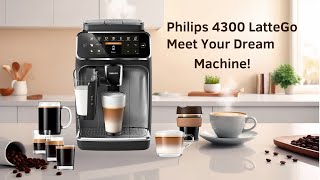 Philips 4300 Latte Go Super Auto Espresso Machine Review 2024 [upl. by Anavrin]