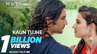 KAUN TUJHE Full Video  MS DHONI THE UNTOLD STORY Amaal Mallik PalakSushant Singh Disha Patani [upl. by Assylla]