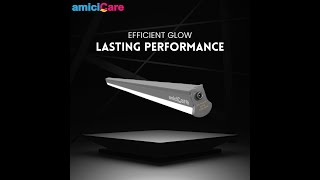 amiciCare 20W Tubelight [upl. by Nehtanoj]