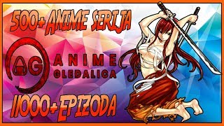 Anime Gledalica  Anime Sajt sa 11000 Epizoda NAJVISE NA BALKANU [upl. by Alecia]