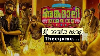 Angamaly Diaries  Theeyame dj remix song  Lijo Jose Pellissery  Malayalam movie [upl. by Corrie]