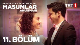 Masumlar Apartmanı 11 Bölüm [upl. by Irreg]