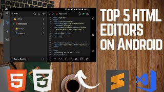 Top Html Code Editors on Android Best code editors on mobile  Top Code Editors 2022 [upl. by Asia]