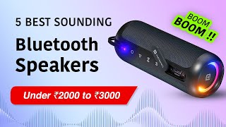 Top 5 Best Bluetooth Speakers Under ₹2000  ₹3000 🔥 Great Sounding Portable Wireless Speakers 2024 [upl. by Efal]