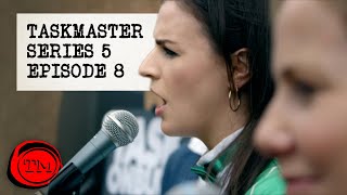 Series 5 Episode 8  Their Waters So Delicious Full Episode  Taskmaster [upl. by Keefe]