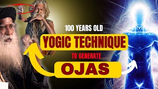 🔴GENERATE ENORMOUS OJAS WITH THIS 1 YOGIC KRIYA  SCIENTISTS ARE SHOCKED [upl. by Ignacia]