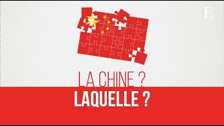 La Chine Oui mais laquelle [upl. by Clo]