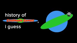 The History of Coolmath Games [upl. by Noffihc]