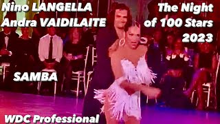 Nino Langella  Andra Vaidilaite  The Night of 100 Stars 2023  Samba  WDC Professional Latin [upl. by Ilzel]