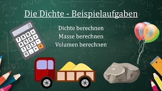 Die Dichte  Beispielaufgaben [upl. by Joyce]