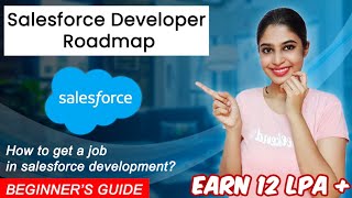 Salesforce Developer Roadmap For Beginners  Earn 12 lpa  Tamil [upl. by Latsyc]