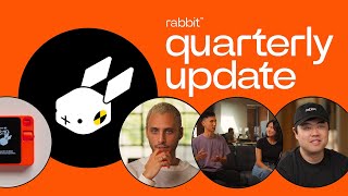 rabbit quarterly update 8824 [upl. by Hitchcock]