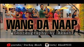 WANG DA NAAP  BHANGRA  AMMY VIRK  CHOREOGRAPHY BY AKASH  STARBOY AKASH  FIT N FAB STUDIO [upl. by Yatnwahs]