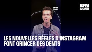 Les nouvelles règles dInstagram font grincer des dents [upl. by Ahsinal535]