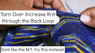 Yarn Over Increase KTBL instead of M1 Tutorial [upl. by Malarkey607]