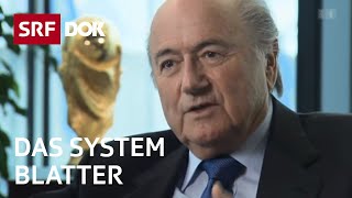 Sepp Blatter und die FIFA  Ende einer schillernden Ära  Doku  SRF Dok [upl. by Obaza]