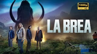 La Brea Season 3 Release date  La Brea Season 3 Promo HD Final Season  The Final Journey Begins [upl. by Kwei232]