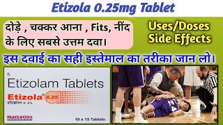 Etizolam Tablets 025 mg Uses in hindi  Etizola 025mg Side effects Doses [upl. by Ramsdell161]