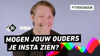 MOGEN JOUW OUDERS JE INSTA ZIEN [upl. by Yniar]