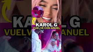 Karol G decide darle una segunda oportunidad a Anuel AA [upl. by Eecal]