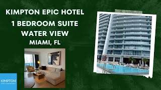 Kimpton Hotels  The EPIC  1 Bedroom Suite Water View Room Tour [upl. by Yahsed977]