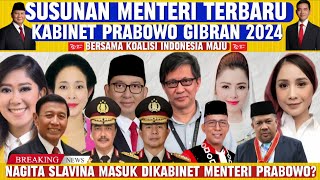 SUSUNAN MENTERI PRABOWO GIBRAN TERBARU 2024 [upl. by Serilda592]