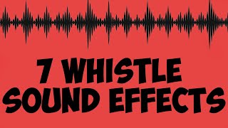 7whistle sound effects no copyright [upl. by Revlys476]