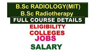 BSc Radiology Course DetailsBSc Radiotherapy Course details what is radiography vs radiotherapy [upl. by Nibbs]